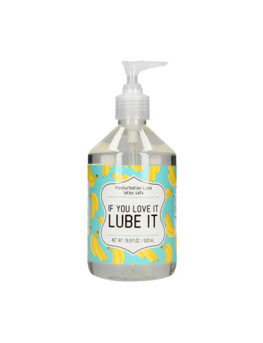 If You Love It. Lube It - Masturbation Lubricant -  500 ml