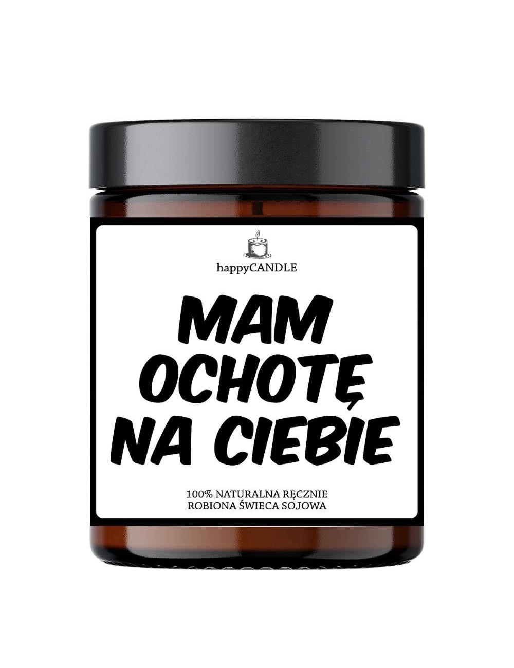 Grammi Sojowa Świeca Erotyczna Mam Ochotę Na Ciebie